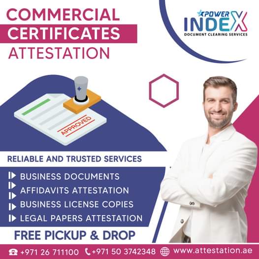 Top Advantages of Commercial Certificate Attestation in the United Arab Emirates.jpg